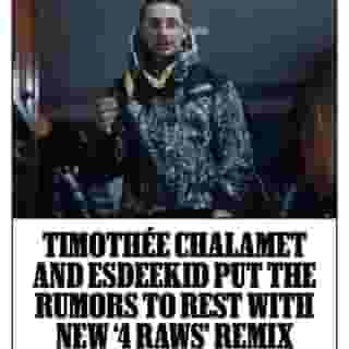 Timothée Chalamet (@tchalamet) is still definitely not mysterious U.K. rapper @esdeekid, but the two are now officially collaborators. In an extremely casual, surprise drop— timed expertly with the release of Chalamet’s new movie, ‘Marty Supreme’ — the actor hopped on a remix of EsDeeKid’s “4 Raws.” Link in bio for more.