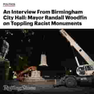 “Confederate statues are acknowledging and celebrating systemic racism in the form of relegating black people to being property and slaves,” Birmingham Mayor Randall Woodfin explains. Click the link in our bio to read the entire interview. Photograph by Daniel Roth