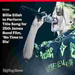 @billieeilish has written and will record the theme song for Bond film 'No Time to Die.' She is the youngest artist in history to do so. Link in bio for more. 